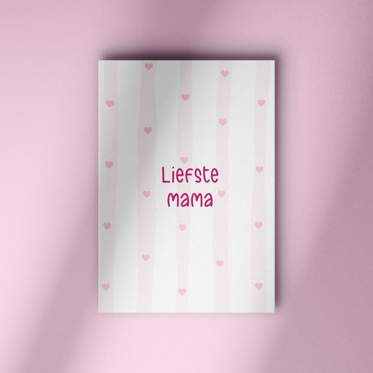 Liefste mama